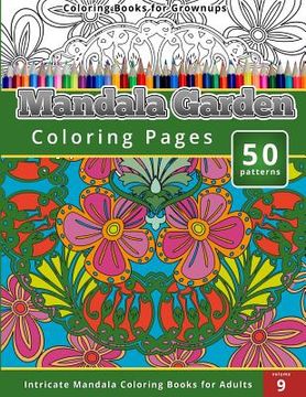 portada Coloring Books for Grown-ups Mandala Garden Coloring Pages (en Inglés)
