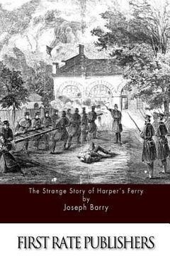 portada The Strange Story of Harper's Ferry