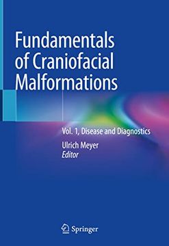 portada Fundamentals of Craniofacial Malformations: Vol. 1, Disease and Diagnostics (en Inglés)