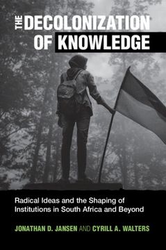 portada The Decolonization of Knowledge (en Inglés)