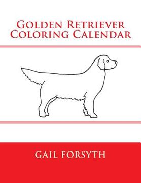 portada Golden Retriever Coloring Calendar (en Inglés)