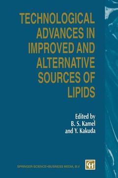 portada Technological Advances in Improved and Alternative Sources of Lipids (en Inglés)