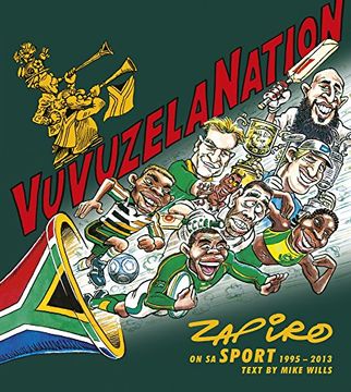 portada Vuvuzela Nation: Zapiro on sa Sport, 1995-2013