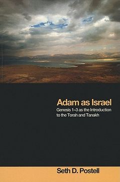 portada adam as israel: genesis 1-3 as the introduction to the torah and tanakh (en Inglés)