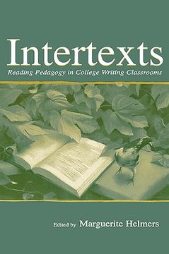 portada intertexts: reading pedagogy in college writing classrooms