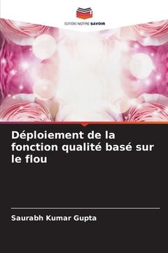 portada Déploiement de la fonction qualité basé sur le flou (en Francés)