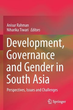 portada Development, Governance and Gender in South Asia: Perspectives, Issues and Challenges (en Inglés)