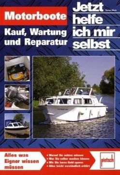 portada Motorboote: Kauf, Wartung, Reparatur, Fahrspaß (en Alemán)