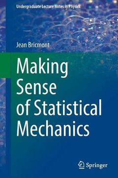 portada Making Sense of Statistical Mechanics (Undergraduate Lecture Notes in Physics) (in English)