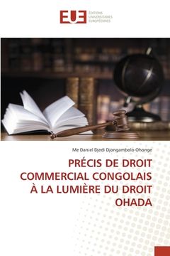 portada Précis de Droit Commercial Congolais À La Lumière Du Droit Ohada (en Francés)