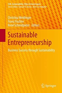 portada Sustainable Entrepreneurship: Business Success Through Sustainability (Csr, Sustainability, Ethics & Governance) (en Inglés)