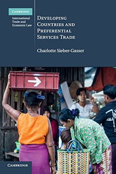 portada Developing Countries and Preferential Services Trade (Cambridge International Trade and Economic Law) (en Inglés)