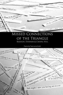 portada Missed Connections of the Triangle (in English)