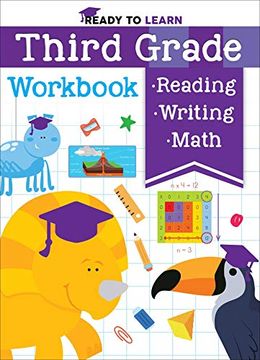portada Third Grade Workbook: Multiplication, Division, Fractions, Geometry, Grammar, Reading Comprehension, and More! (Ready to Learn) (en Inglés)