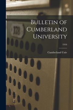 portada Bulletin of Cumberland University; 1916 (en Inglés)