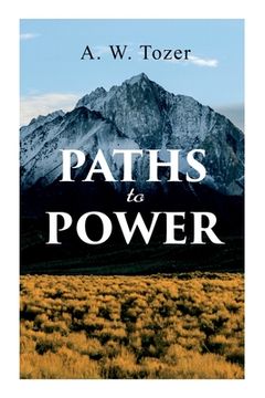 portada Paths to Power (en Inglés)