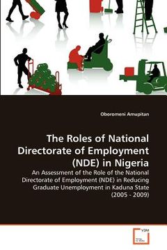 portada the roles of national directorate of employment (nde) in nigeria (en Inglés)