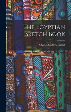 portada The Egyptian Sketch Book (en Inglés)