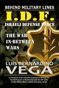 portada Behind IDF Military Lines: The War In-Between Wars (in English)