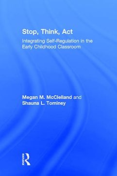 portada Stop, Think, Act: Integrating Self-Regulation in the Early Childhood Classroom (en Inglés)