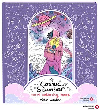 portada Cosmic Slumber Tarot Coloring Book: Ein Interaktives Coloring- und Workbook für Tarot-Lovers (Tarotbuch Deutsch, Ausmalbuch für Erwachsene) (in German)