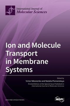 portada Ion and Molecule Transport in Membrane Systems (en Inglés)