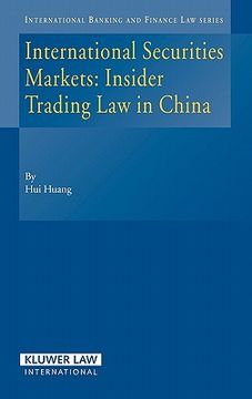 portada international securities markets: insider trading law in china (in English)