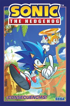 portada Sonic the Hedgehog, Vol. 1: Consecuencias! (in Spanish)