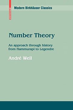 portada Number Theory: An Approach Through History From Hammurapi to Legendre (Modern Birkhäuser Classics Series) (en Inglés)