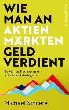 portada Wie man an Aktienmärkten Geld Verdient (en Alemán)