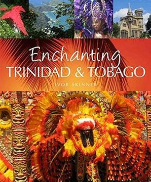 portada Enchanting Trinidad & Tobago (in English)