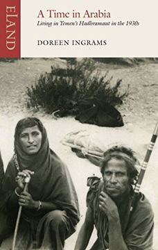 portada A Time in Arabia: Life in Hadramaut (en Inglés)
