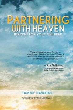 portada Partnering with Heaven: Praying for Your Children (en Inglés)