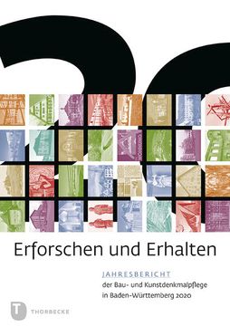 portada Erforschen und Erhalten Jahresbericht der Bau- und Kunstdenkmalpflege in Baden-Württemberg 2020 (en Alemán)