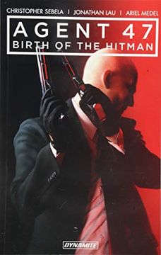 portada Agent 47 Vol. 1: Birth of the Hitman (Agent 47: Birth of the Hitman) (en Inglés)