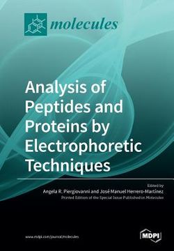 portada Analysis of Peptides and Proteins by Electrophoretic Techniques