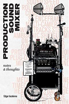 portada Production Sound Mixer: Notes & Thoughts (en Inglés)