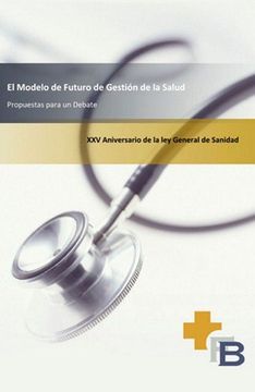 portada Modelo de futuro de gestion de la salud, el