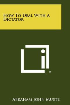portada how to deal with a dictator