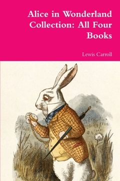 portada Alice in Wonderland Collection: All Four Books (en Inglés)