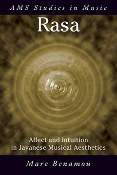 portada Rasa: Affect and Intuition in Javanese Musical Aesthetics (Ams Studies in Music) (en Inglés)