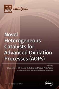portada Novel Heterogeneous Catalysts for Advanced Oxidation Processes (AOPs) (en Inglés)