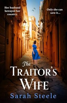portada The Traitor's Wife: Gripping Ww2 Historical Fiction with an Incredible Story Inspired by True Events (en Inglés)