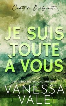 portada Je Suis Toute À Vous (en Francés)