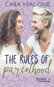 portada The Rules of Parenthood: A Lesbian Romance (in English)