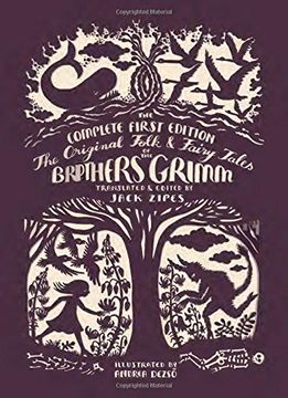 portada The Original Folk and Fairy Tales of the Brothers Grimm: The Complete First Edition