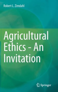 portada Agricultural Ethics - An Invitation (en Inglés)
