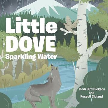 portada Little Dove Sparkling Water (en Inglés)