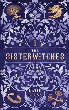 portada The Sisterwitches Book 1 (en Inglés)