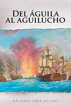 portada Del Águila al Aguilucho (in Spanish)